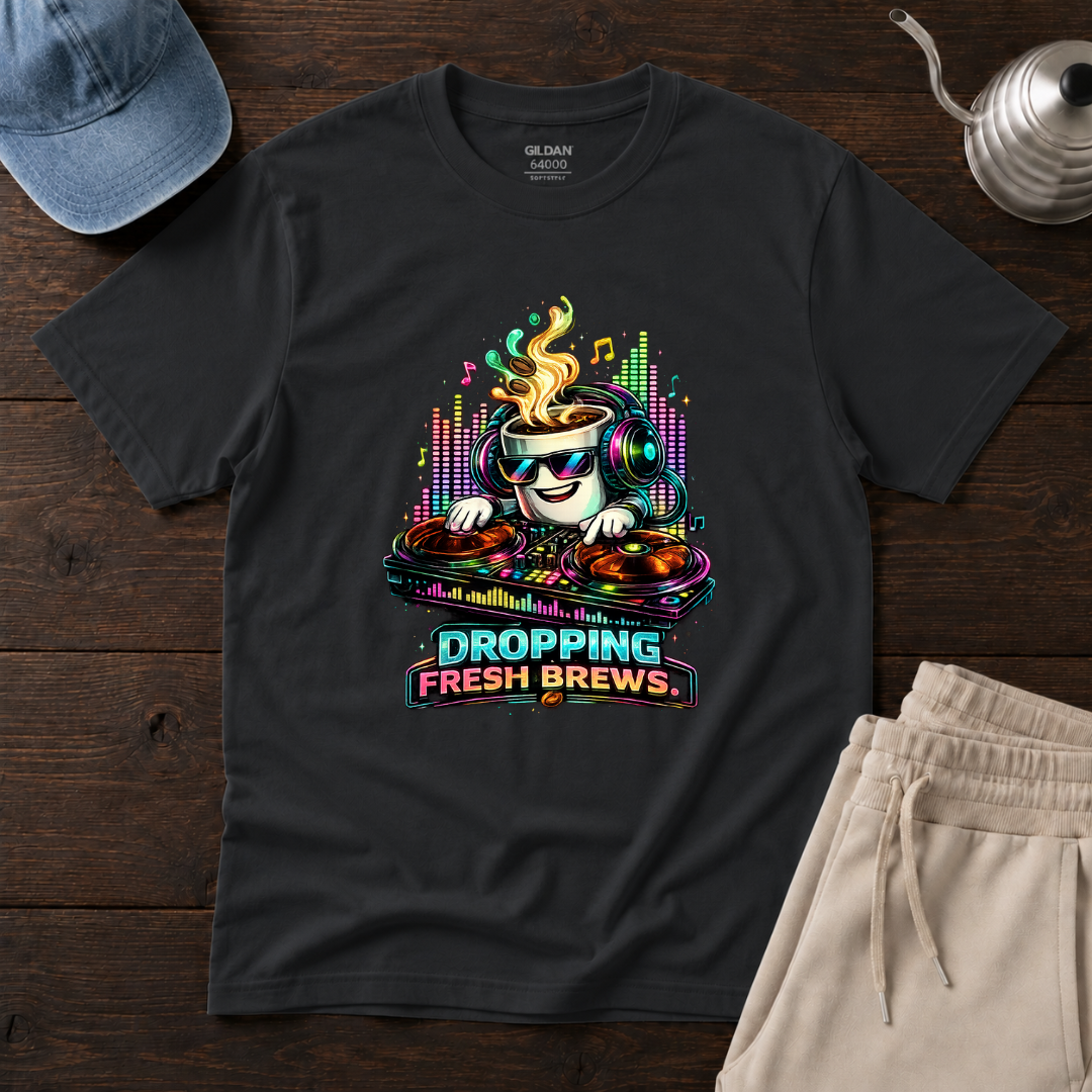 Dropping Fresh Brews T-Shirt