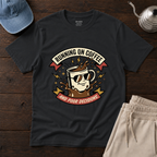 Coffee & Poor Decisions T-Shirt
