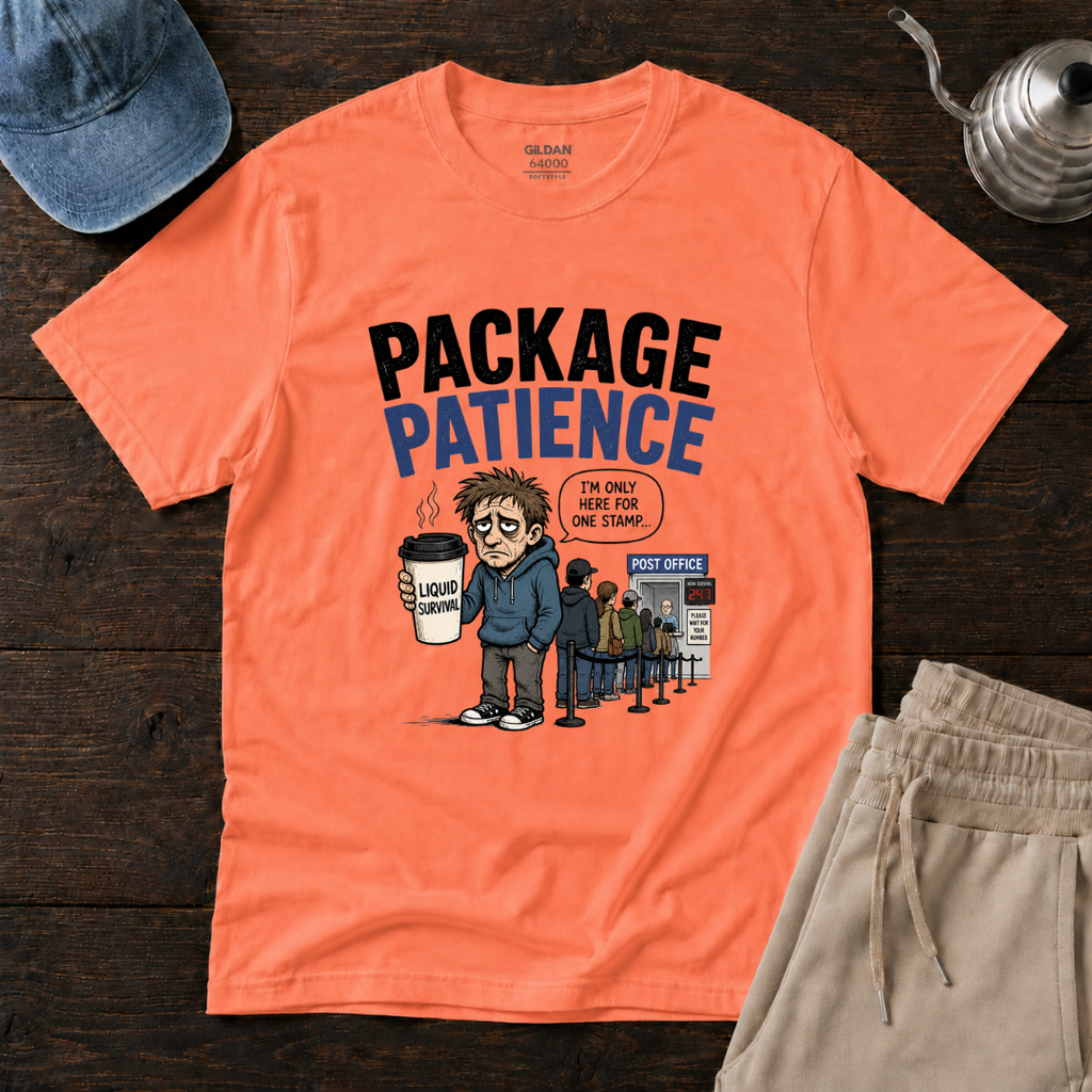 Package Patience T-Shirt