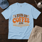 Coffee & Low Expectations T-Shirt