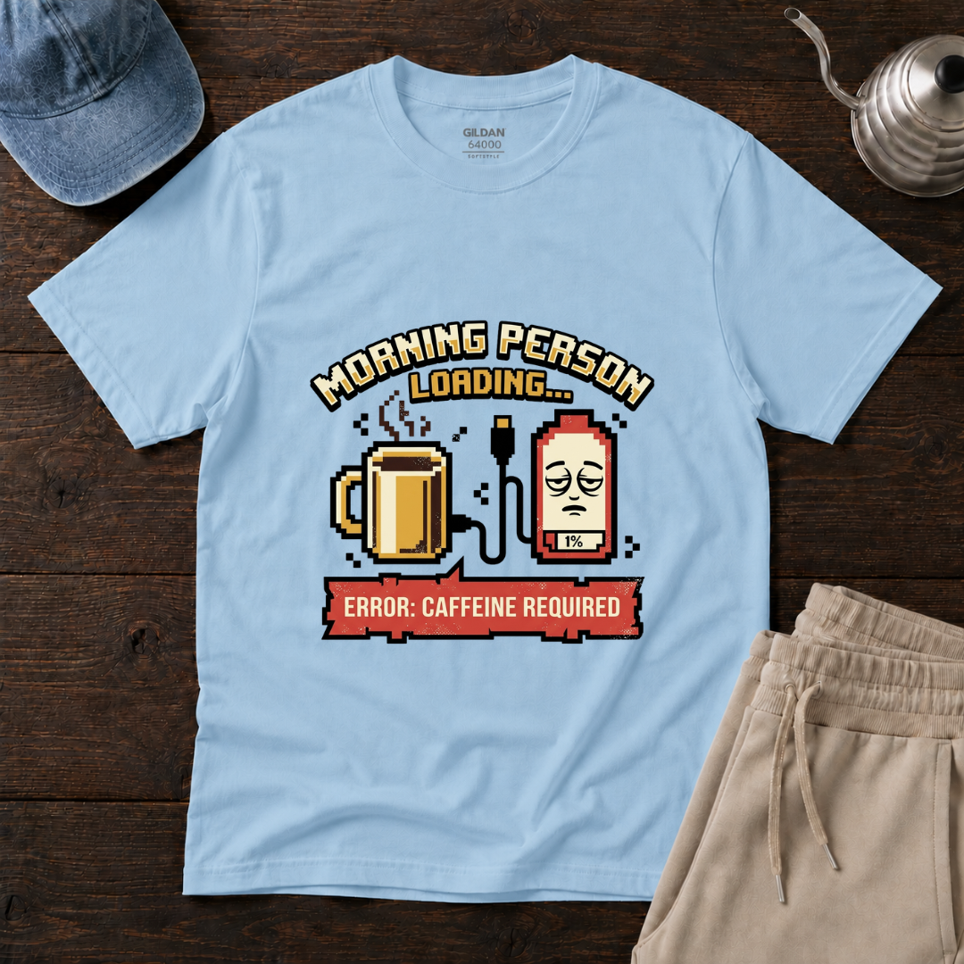 Morning Person Loading T-Shirt