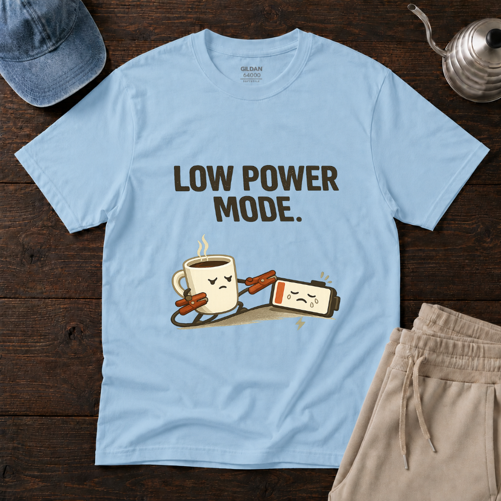 Low Power Mode T-Shirt