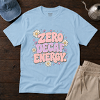 Zero Decaf Energy T-Shirt