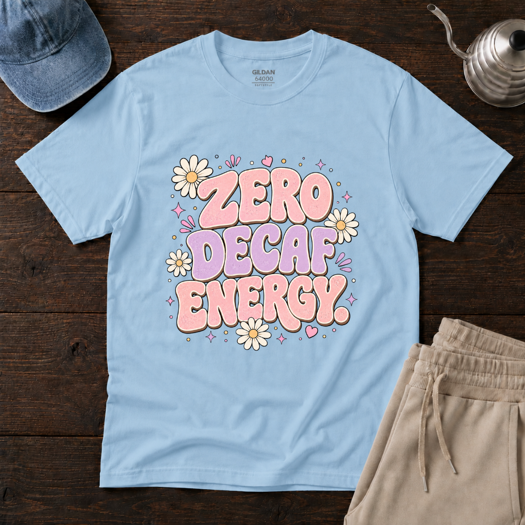 Zero Decaf Energy T-Shirt