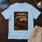 X Marks The Coffee T-Shirt