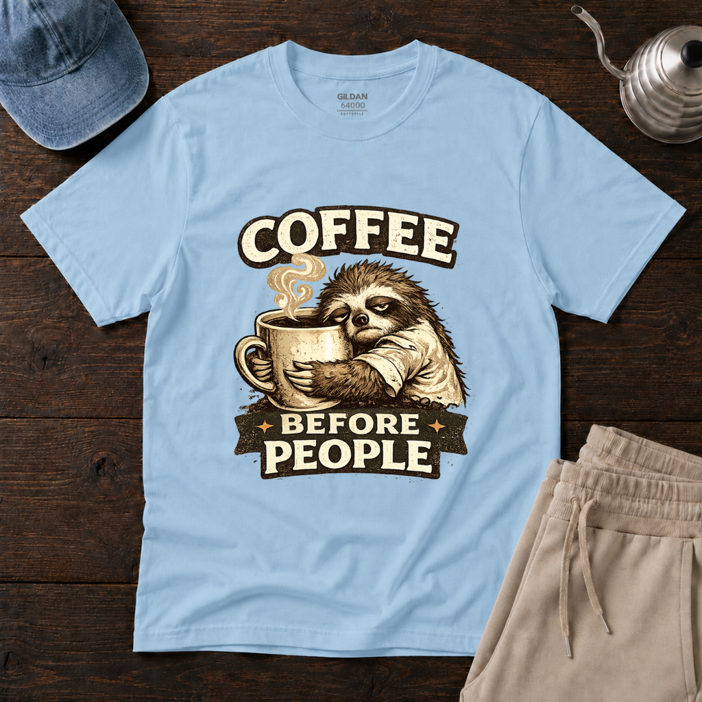 Coffee Before People T-Shirt