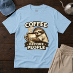 Coffee Before People T-Shirt