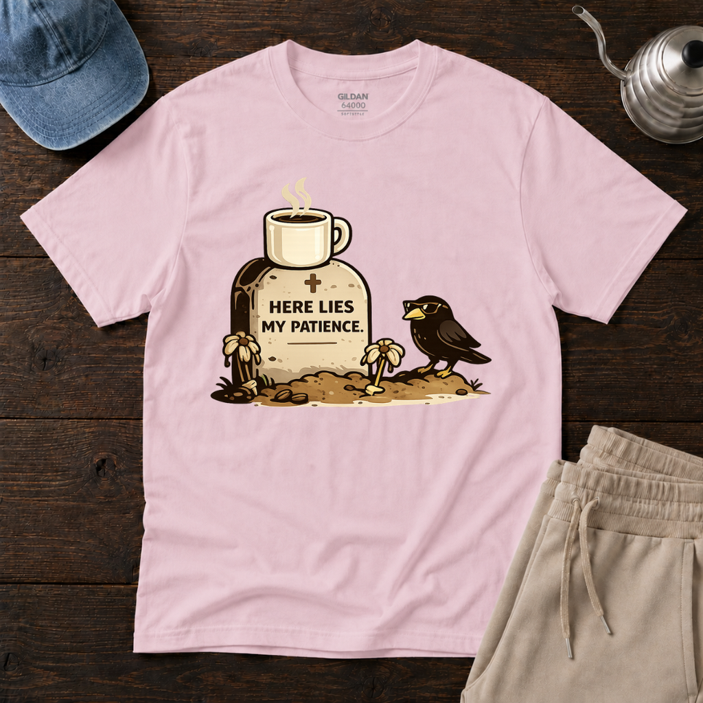 Here Lies My Patience T-Shirt
