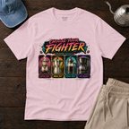 Choose Your FighterT-Shirt