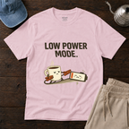 Low Power Mode T-Shirt