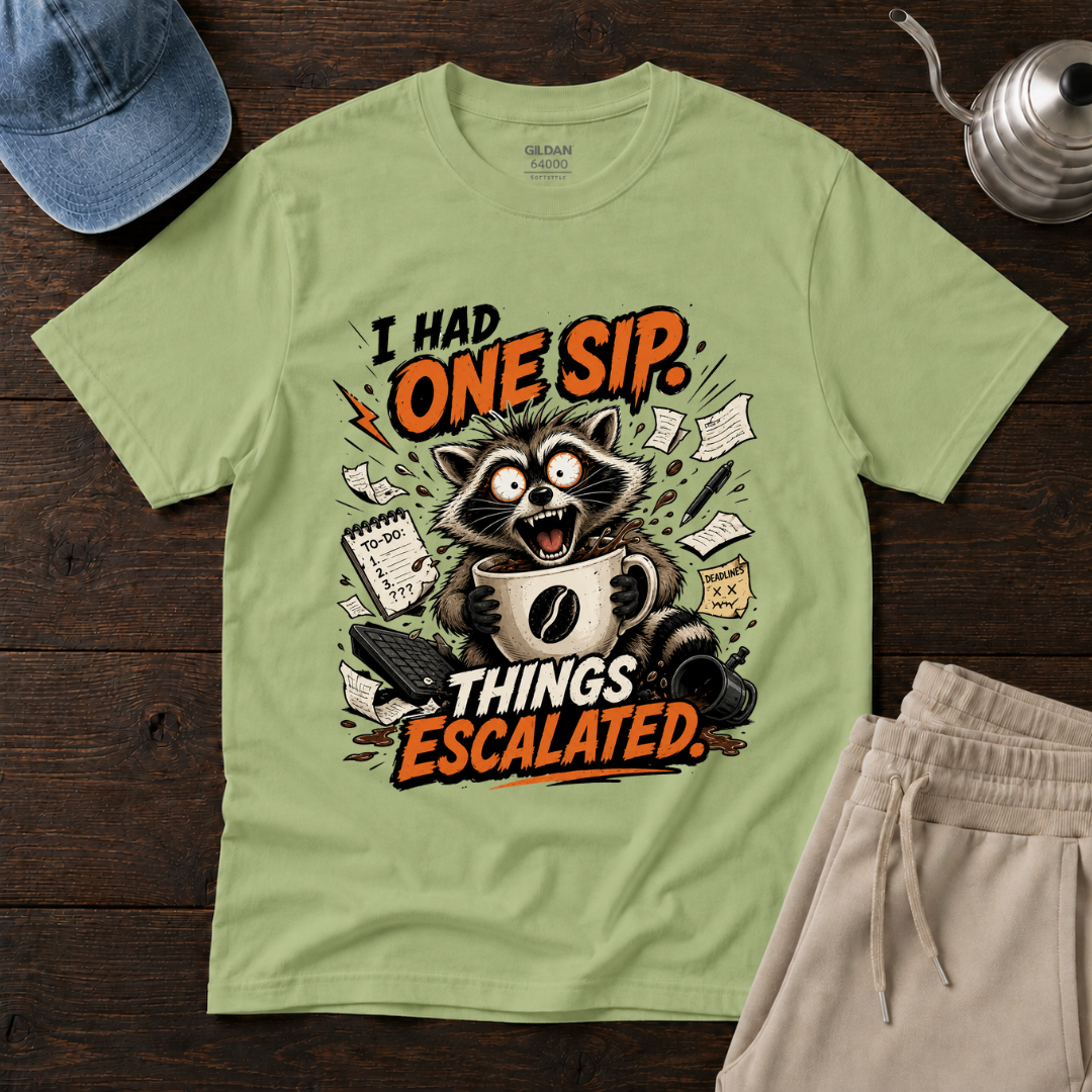 I Had ONE SIP. T-Shirt