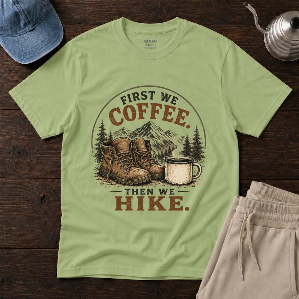 Then We Hike T-Shirt