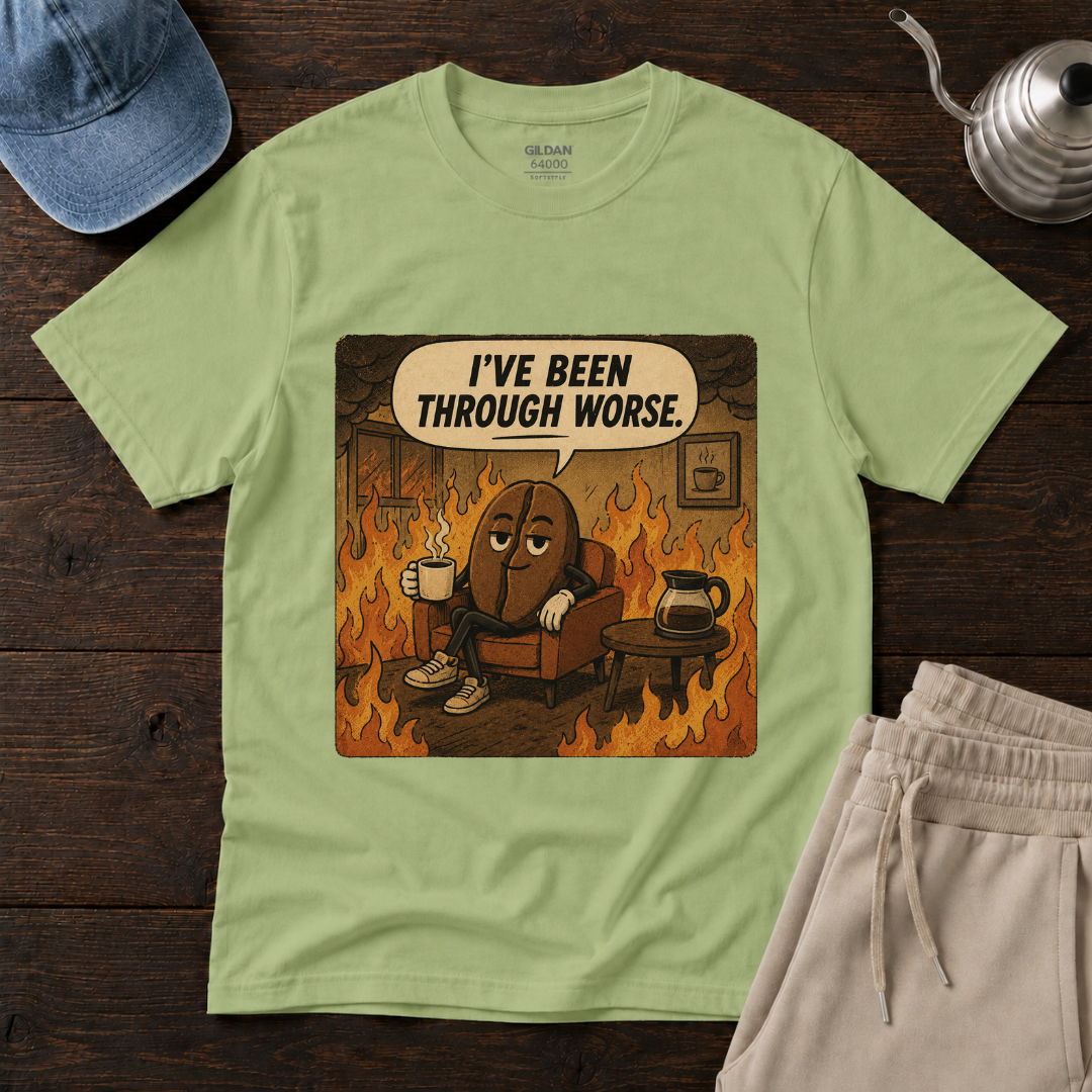 I've Been Through Worst T-Shirt