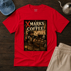 X Marks The Coffee T-Shirt