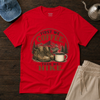 Then We Hike T-Shirt
