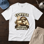 Coffee Before People T-Shirt