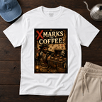 X Marks The Coffee T-Shirt
