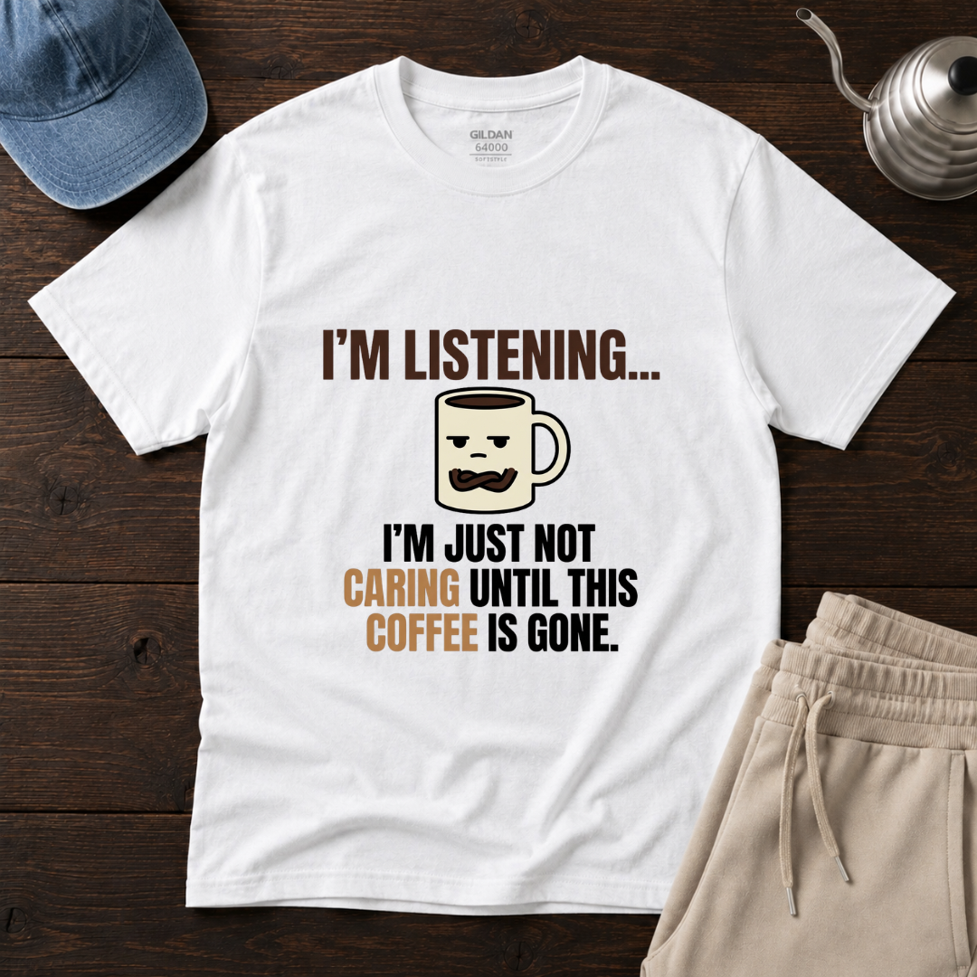 I'm Listening ... T-Shirt