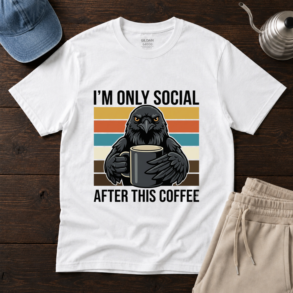 I'm Only Social After This Coffee T-Shirt