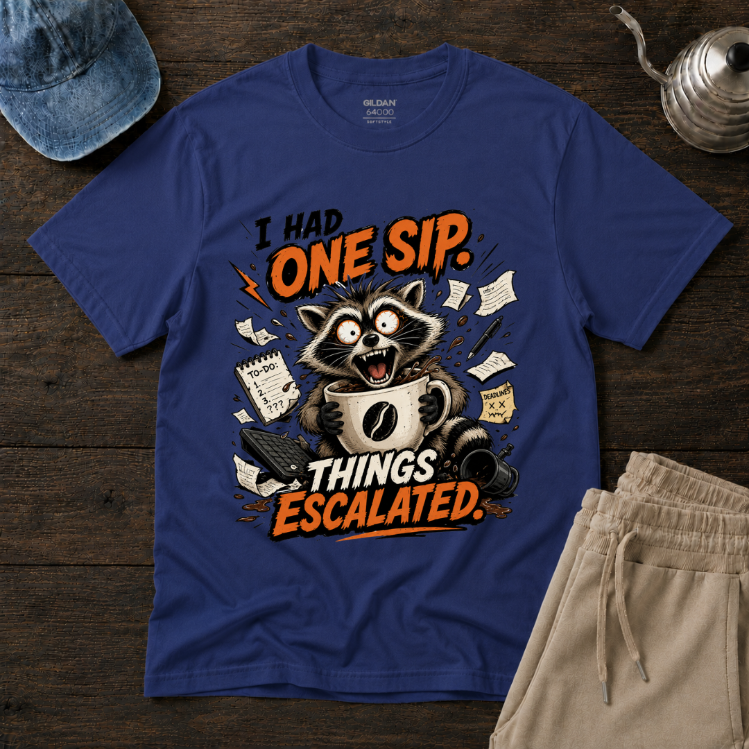 I Had ONE SIP. T-Shirt