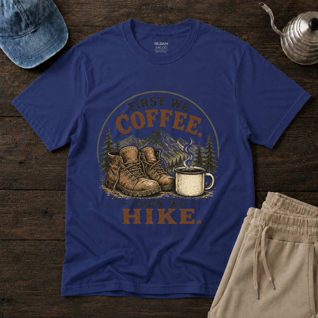 Then We Hike T-Shirt