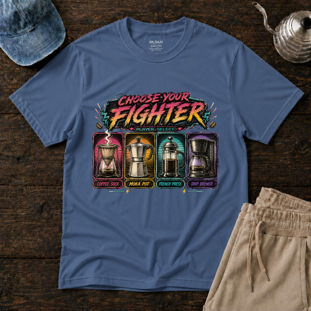 Choose Your FighterT-Shirt