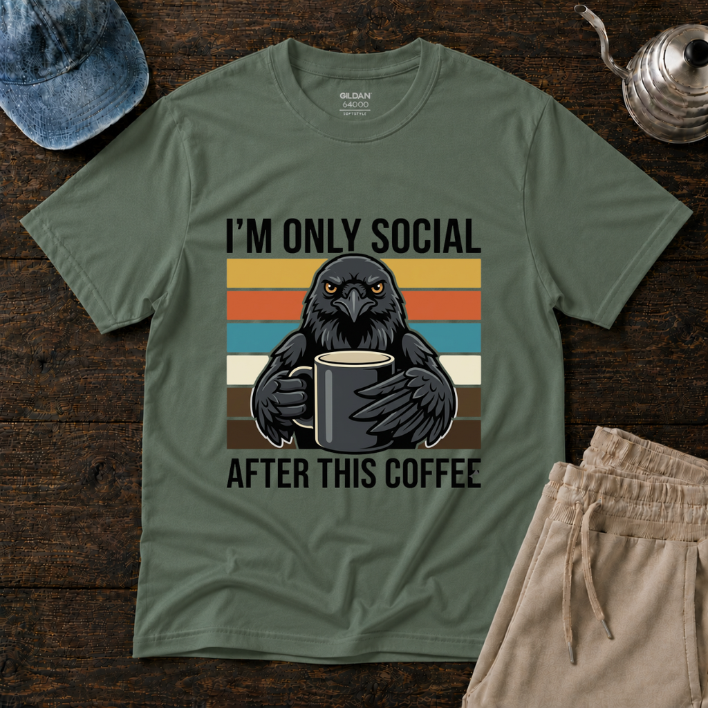 I'm Only Social After This Coffee T-Shirt