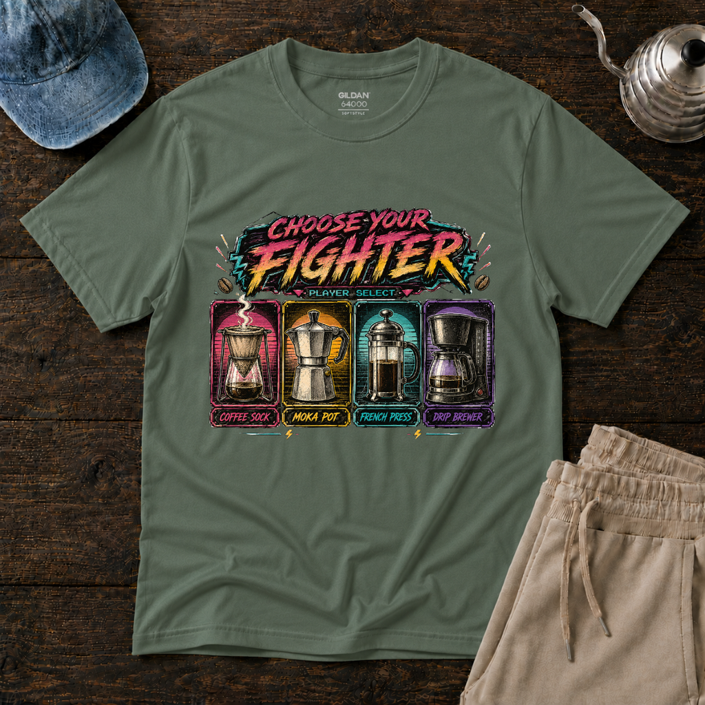 Choose Your FighterT-Shirt