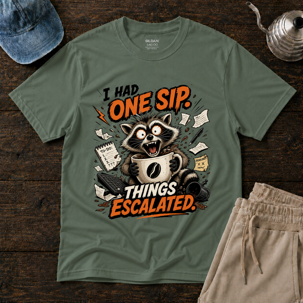 I Had ONE SIP. T-Shirt
