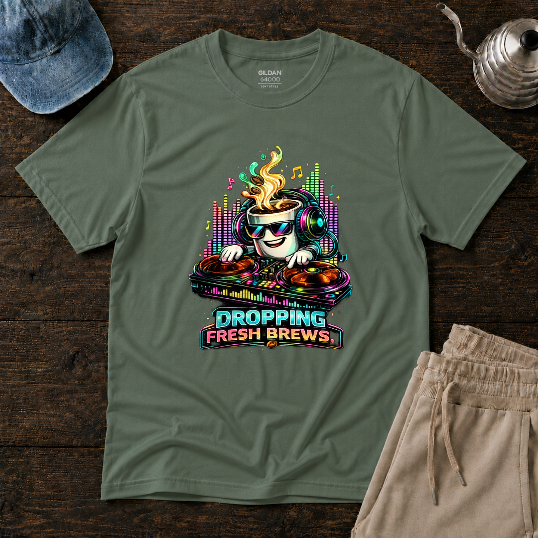 Dropping Fresh Brews T-Shirt