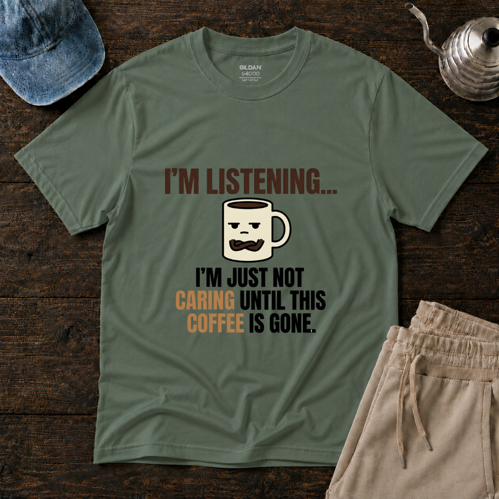 I'm Listening ... T-Shirt