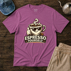 Espresso Yourself T-Shirt