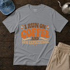 Coffee & Low Expectations T-Shirt