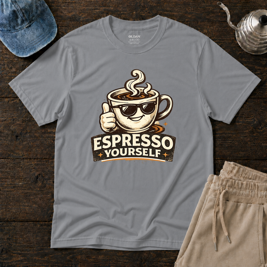 Espresso Yourself T-Shirt
