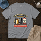 Morning Person Loading T-Shirt