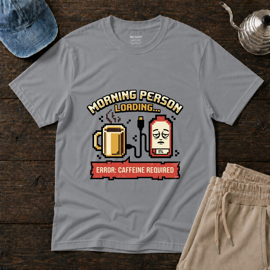 Morning Person Loading T-Shirt