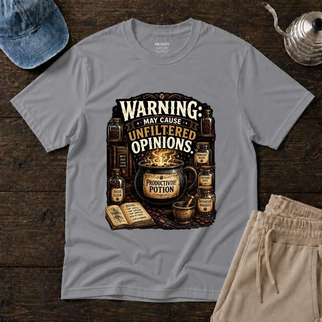 Warning: Unfiltered Opinions T-Shirt