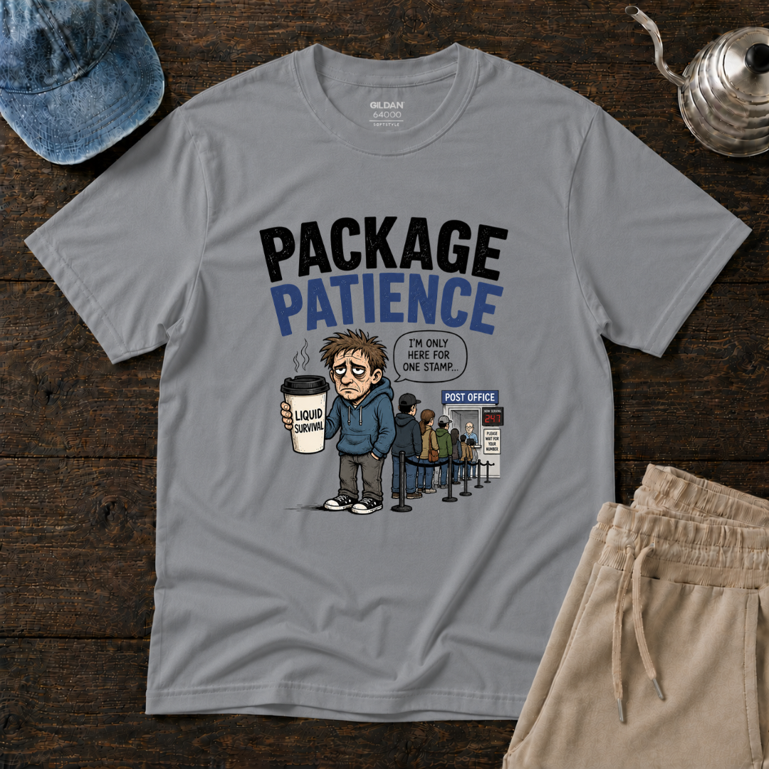 Package Patience T-Shirt